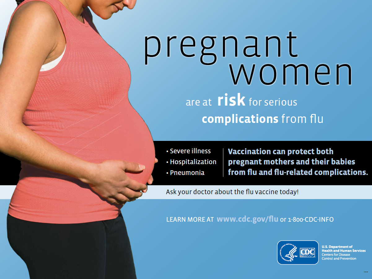 PREGNANCY: Pregnant Women Are at Risk for Flu Complications